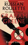 Russian Roulette - Richard Greene