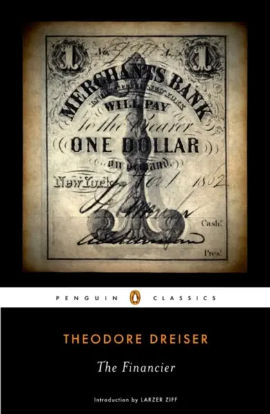 The Financier - Theodore Dreiser