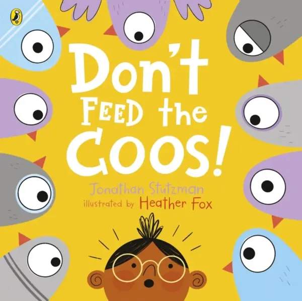 Don't Feed the Coos - Jonathan Stutzman