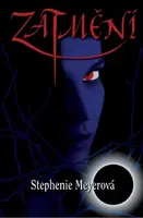 Zatmění (poškozená) - Stephenie Meyerová