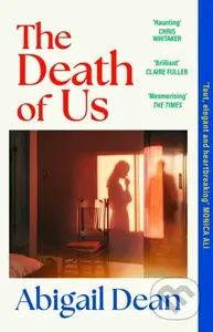 The Death of Us - Abigail Dean - kniha z kategorie Thrillery