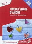 Piccole storie d'amore - Alessandro De Giuli, Ciro Massimo Naddeo
