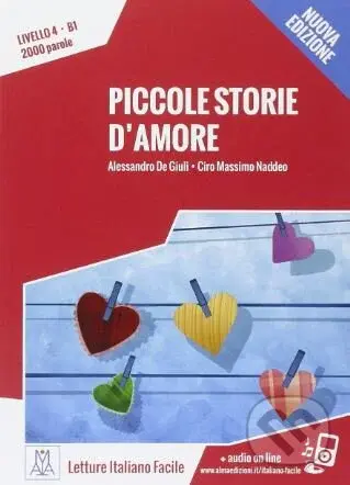 Piccole storie d'amore - Alessandro De Giuli, Ciro Massimo Naddeo