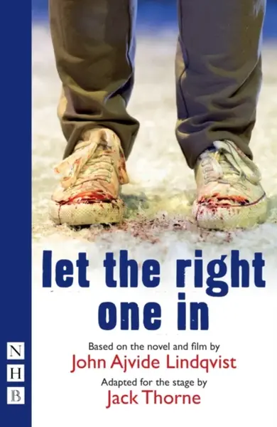 Let the Right One In - John Ajvide Lindqvist