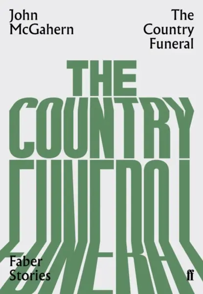 The Country Funeral - John McGahern