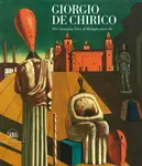 Giorgio de Chirico: The Face of Metaphysics - Victoria Noel-Johnson