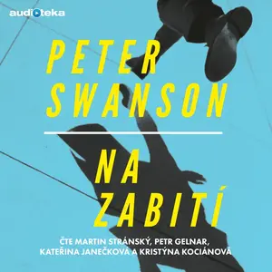 Na zabití - Peter Swanson - audiokniha