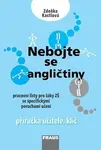 Nebojte se angličtiny - Příručka učitele + klíč - Zdeňka Kastlová
