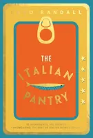 The Italian Pantry - Randall Theo