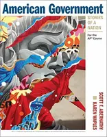 American Government: Stories of a Nation - Scott Abernathy