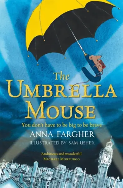 The Umbrella Mouse - Fargher Anna