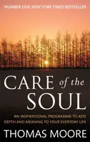 Care Of The Soul - Thomas Moore