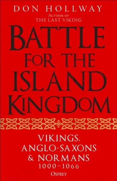 Battle for the Island Kingdom - Don Hollway