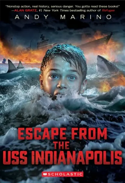 Escape From USS Indianapolis - Andy Marino