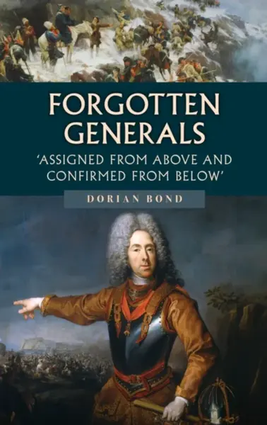 Forgotten Generals - Dorian Bond