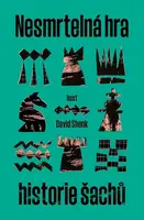 Nesmrtelná hra - David Shenk