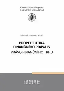Propedeutika finančního práva IV.