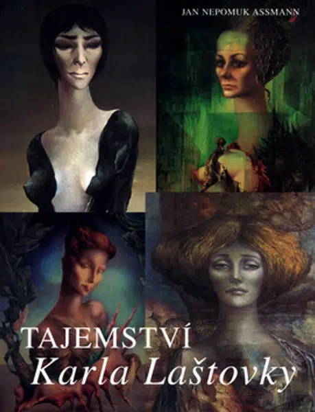 Tajemství Karla Laštovky - Jan Nepomuk Assmann