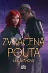 Zvrácená pouta - Lexi Ryanová - e-kniha