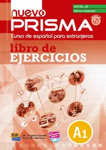 Prisma A1 Nuevo Ed. ampliada (12 unidades) Libro de ejercicios - Casado Ángeles