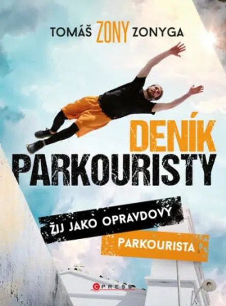 Deník parkouristy - Tomáš Zonyga