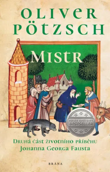 Mistr - Oliver Pötzsch