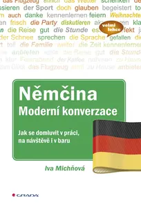 Němčina Moderní konverzace - Iva Michňová