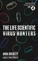 The Life Scientific: Virus Hunters - Buckley Anna
