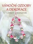 Vánoční ozdoby a dekorace - Alena Isabella Grimmichová - e-kniha