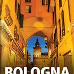 Bologna - Inspirace na cesty