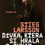 Dívka, která si hrála s ohněm - Stieg Larsson - e-kniha