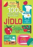 100 faktu, které musíš znát - Jídlo - Federico Mariani