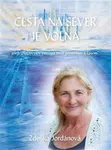 Cesta na sever je volná - Zdeňka Jordánová