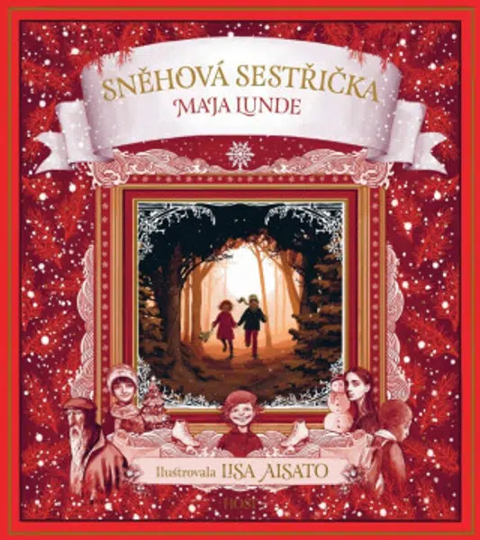 Sněhová sestřička - Maja Lunde