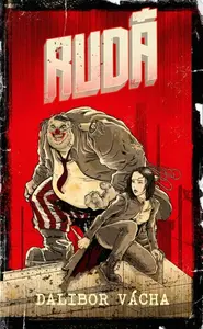 Rudá - Dalibor Vácha