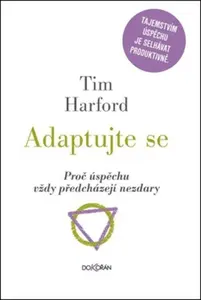 Adaptujte se - Tim Harford