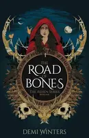 Road of Bones - Winters Demi