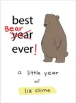Best Bear Ever! - Liz Climo