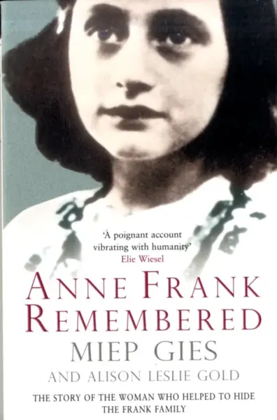 Anne Frank Remembered - Miep Gies