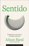 Sentido - John Maeda, Alison Rand
