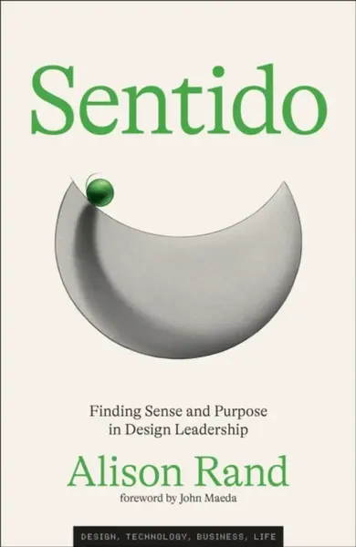 Sentido - John Maeda, Alison Rand