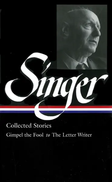 Isaac Bashevis Singer: Collected Stories Vol. 1 - Isaac Bashevis Singer