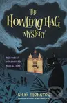 The Howling Hag Mystery - Nicki Thornton - kniha z kategorie Pro děti