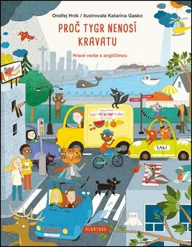 Proč tygr nenosí kravatu (Defekt) - Ondřej Hník