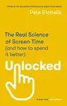 Unlocked - Pete Etchells