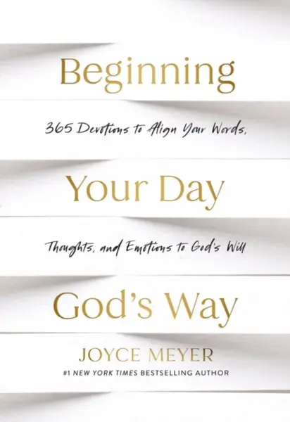 Beginning Your Day Godâ€™s Way - Joyce Meyer