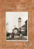 Starý Poprad 2026 - Nástenný kalendár