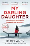 My Darling Daughter - J.P. Delaney