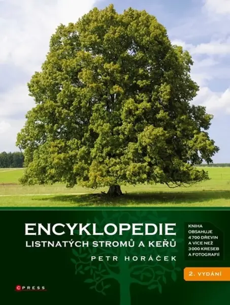 Encyklopedie listnatých stromů a keřů - Petr Horáček