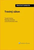 Trestný zákon - Tomáš Strémy, Lucia Kurilovská, Rastislav Remeta